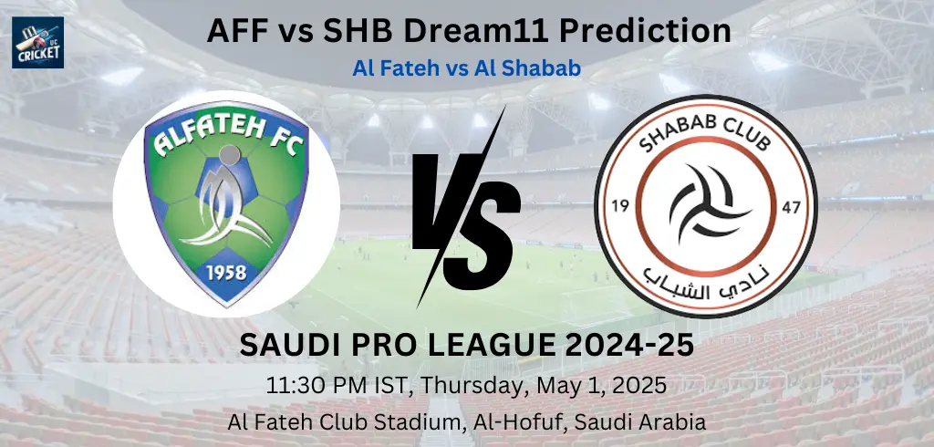 Prediksi AFF Vs SHB Dream11: Tips & Captain